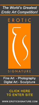 Erotic Signature - The Worlds Greatest Erotic Art Competition of All Time - Enter Now